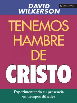 cover image of Tenemos hambre de Cristo